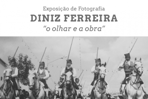 Exposição de Fotografia de Diniz Ferreira