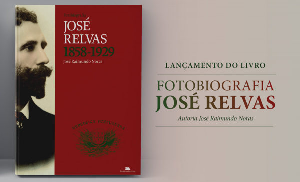 Lançamento Fotobiografia José Relvas da autoria de José Raimundo Noras