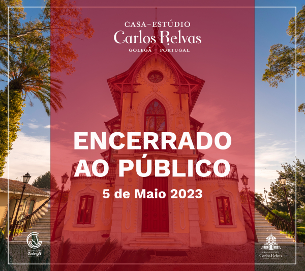 Casa - Estúdio Carlos Relvas - Encerrado dia 5 de maio 2023
